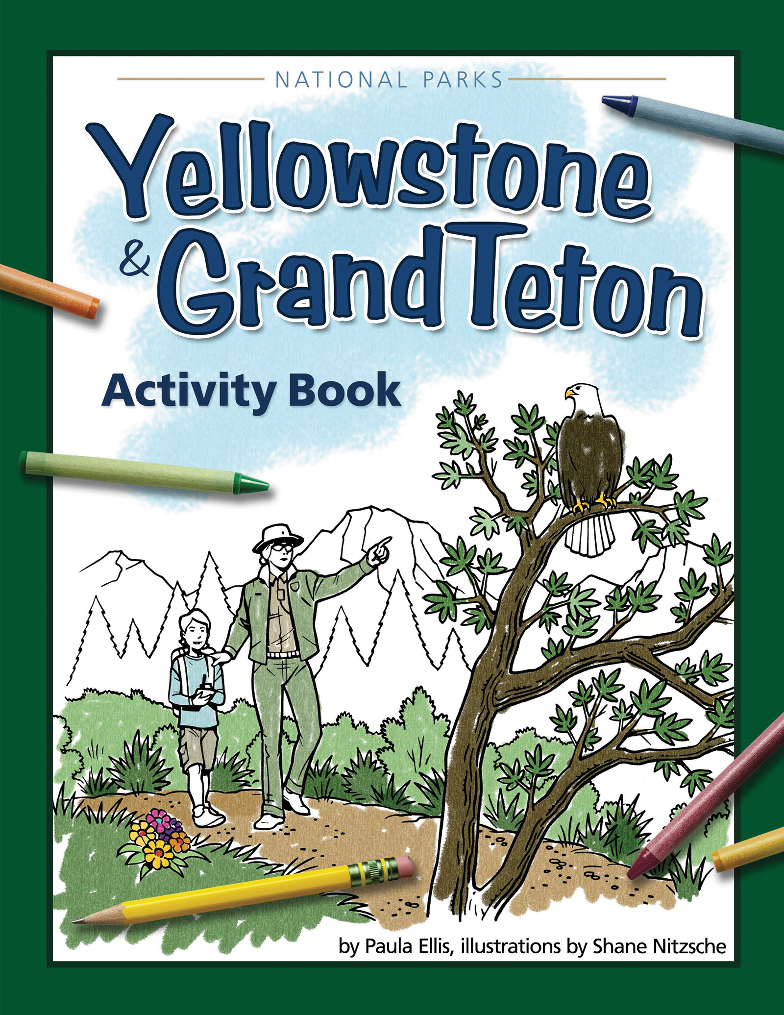 Yellowstone & Grand Teton Activity Book